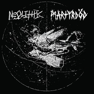 Neolithic (USA) : Neolithic - Martyrdöd